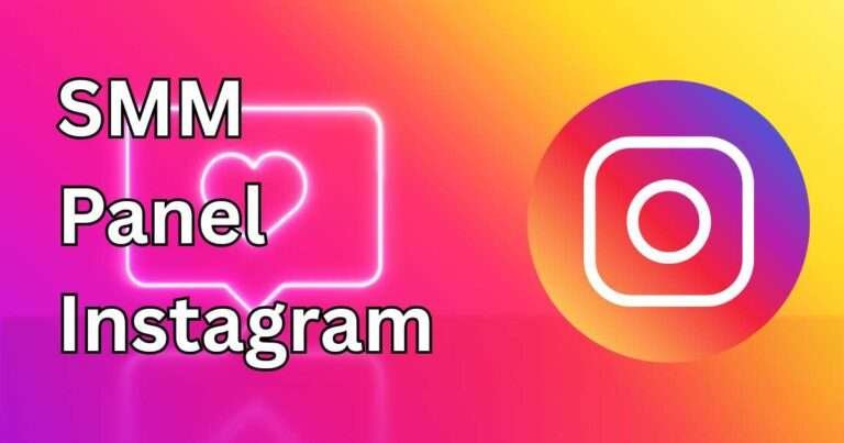 SMM Panel Instagram